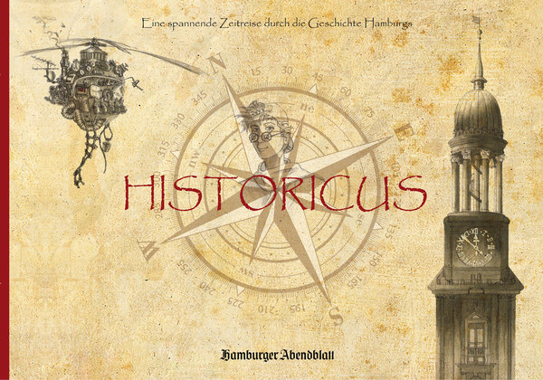 HISTORICUS, Eine spannende Zeitreise durch die Geschichte Hamburgs